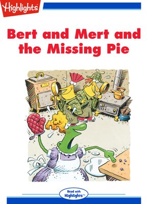 cover image of Bert and Mert and the Missing Pie